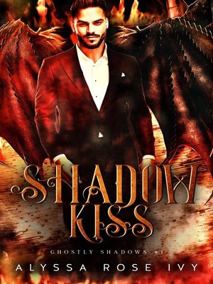 Shadow Kiss (Ghostly Shadows #1) - ebook